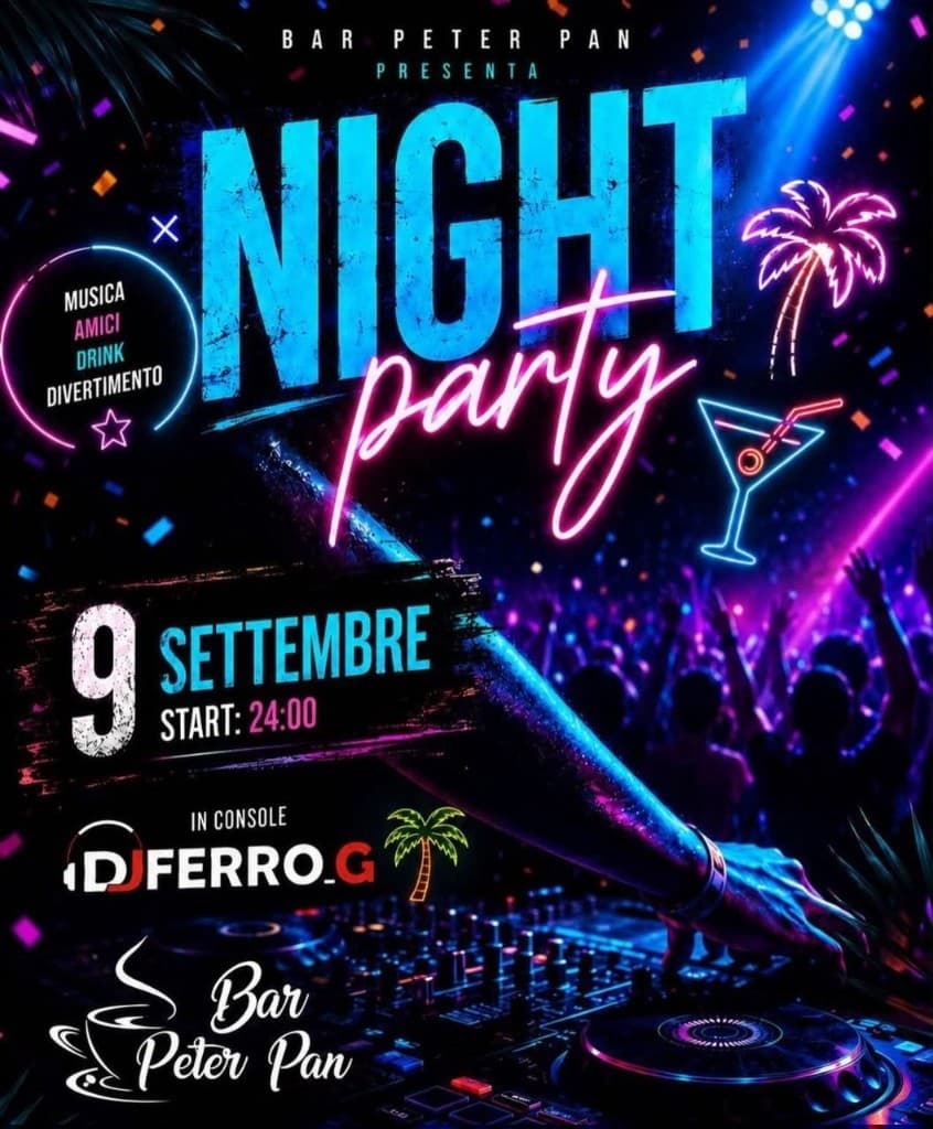 Night Party poster – Bar Peter Pan, Baselice
