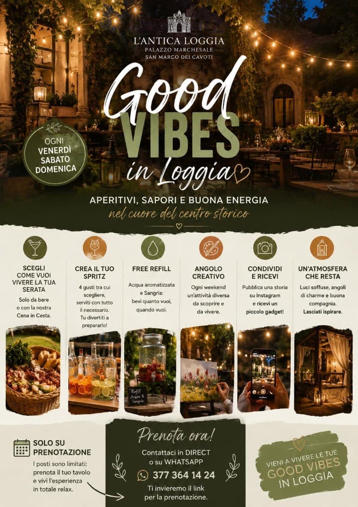 Locandina Good Vibes in Loggia – L'Antica Loggia, San Marco dei Cavoti